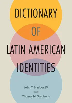 Wörterbuch der lateinamerikanischen Identitäten - Dictionary of Latin American Identities