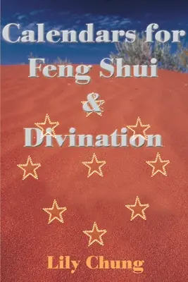 Kalender für Feng Shui & Divination - Calendars for Feng Shui & Divination