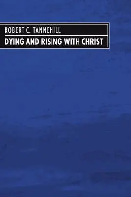 Sterben und Auferstehen mit Christus - Dying and Rising with Christ