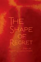 Die Form des Bedauerns - Shape of Regret