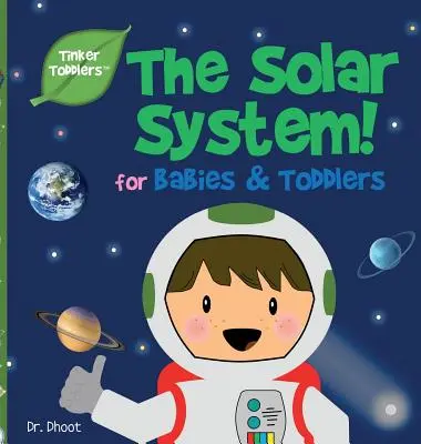 Sonnensystem für Kinder (Tinker Toddlers) - Solar System for Kids (Tinker Toddlers)