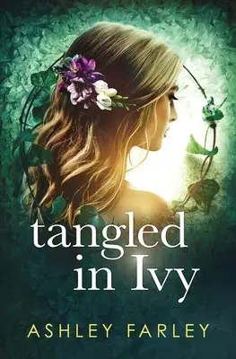 Verstrickt in Efeu - Tangled in Ivy