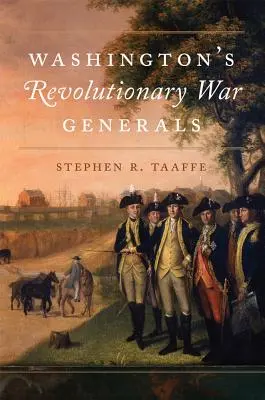 Washingtons Generäle des Revolutionskriegs, 68 - Washington's Revolutionary War Generals, 68