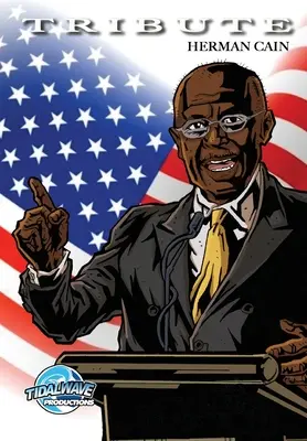 Hommage: Herman Cain - Tribute: Herman Cain