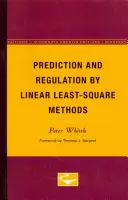 Vorhersage und Regulierung durch lineare Least-Square-Methoden - Prediction and Regulation by Linear Least-Square Methods