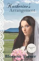 Katherines Arrangement - Katherine's Arrangement