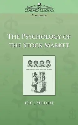 Die Psychologie des Aktienmarktes - The Psychology of the Stock Market