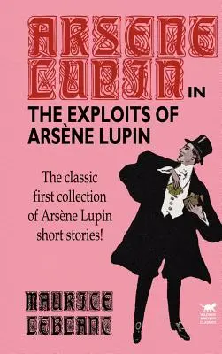 Die Heldentaten des Arsène Lupin - The Exploits of Arsene Lupin