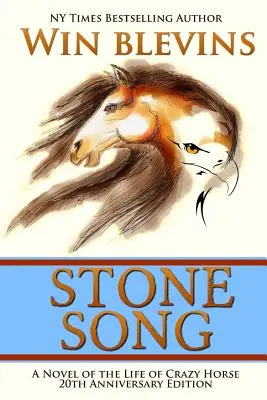 Das Lied vom Stein: Ein Roman über das Leben von Crazy Horse - Stone Song: A Novel of the Life of Crazy Horse