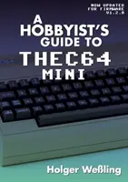 Leitfaden für Hobbyisten zum THEC64 Mini - A Hobbyist's Guide to THEC64 Mini