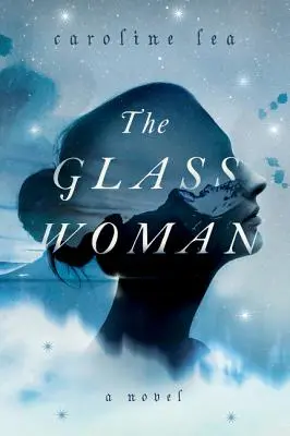 Die gläserne Frau - The Glass Woman