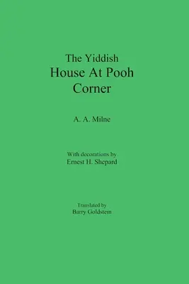 Das jiddische Haus an der Puuh-Ecke - The Yiddish House At Pooh Corner