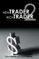 Neuer Trader, reicher Trader 2: Gute Trades, schlechte Trades - New Trader, Rich Trader 2: Good Trades, Bad Trades