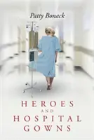 Helden und Krankenhauskittel - Heroes and Hospital Gowns