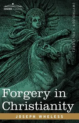Fälschung im Christentum - Forgery in Christianity