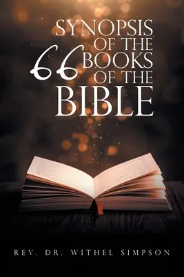 Synopse der 66 Bücher der Bibel - Synopsis of the 66 Books of the Bible