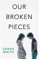 Unsere zerbrochenen Stücke - Our Broken Pieces