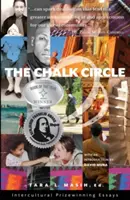 Der Kreidekreis: Interkulturelle preisgekrönte Essays - The Chalk Circle: Intercultural Prizewinning Essays