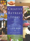 Kreative Ideen für Exerzitien: Ressourcen für Kurz-, Tages- und Wochenend-Exerzitien [Mit CDROM] - Creative Retreat Ideas: Resources for Short, Day and Weekend Retreats [With CDROM]