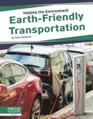 Umweltfreundlicher Transport - Earth-Friendly Transportation