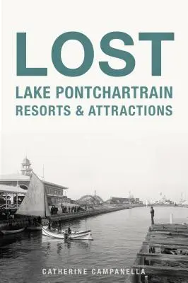 Verlorene See Pontchartrain Resorts und Attraktionen - Lost Lake Pontchartrain Resorts and Attractions