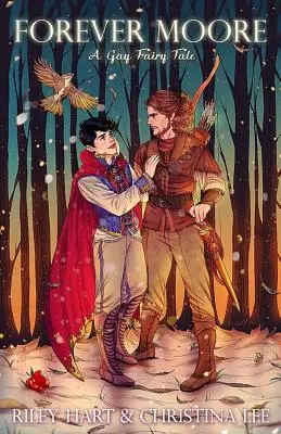 Für immer Moore: Ein schwules Märchen - Forever Moore: A Gay Fairy Tale