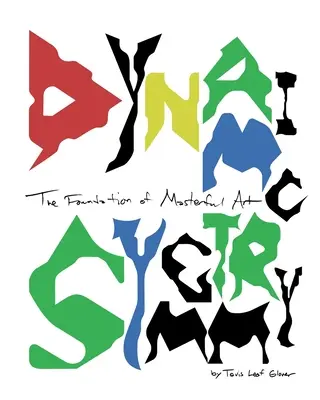 Dynamische Symmetrie: Die Grundlage meisterhafter Kunst - Dynamic Symmetry: The Foundation of Masterful Art