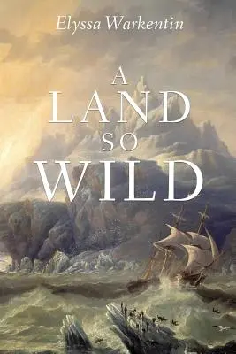 Ein so wildes Land - A Land So Wild