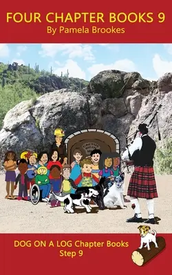 Four Chapter Books 9: (Step 9) Sound Out Books (systematisch dekodierbar) Help Developing Readers, including Those with Dyslexia, Learn to Read - Four Chapter Books 9: (Step 9) Sound Out Books (systematic decodable) Help Developing Readers, including Those with Dyslexia, Learn to Read