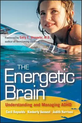 Das energiegeladene Gehirn - The Energetic Brain