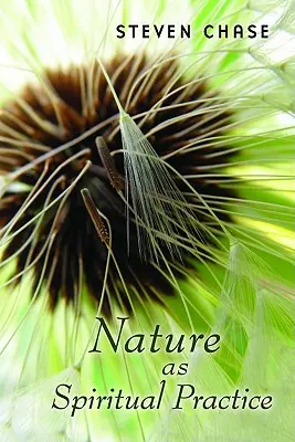 Natur als spirituelle Praxis - Nature as Spiritual Practice
