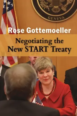 Verhandlung des neuen START-Vertrags - Negotiating the New START Treaty