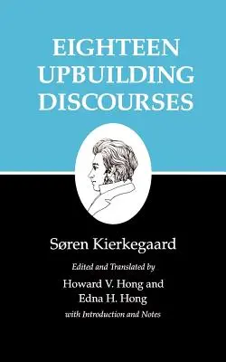 Achtzehn aufbauende Reden - Eighteen Upbuilding Discourses