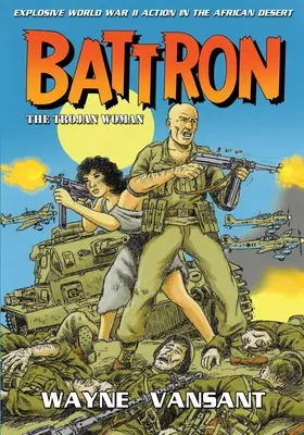 Battron: Die trojanische Frau - Battron: The Trojan Woman