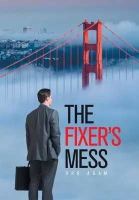Das Chaos des Fixers - The Fixer's Mess