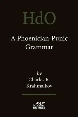 Eine phönizisch-punische Grammatik - A Phoenician-Punic Grammar