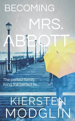 Die werdende Mrs. Abbott - Becoming Mrs. Abbott