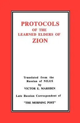 Die Protokolle der Gelehrten Weisen von Zion - The Protocols of the Learned Elders of Zion