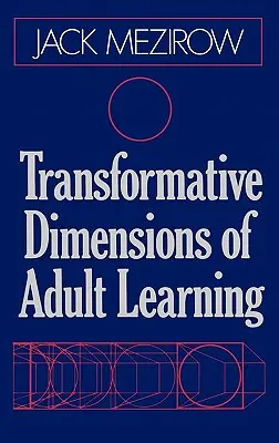 Transformative Dimensionen der Erwachsenenbildung - Transformative Dimensions of Adult Learning