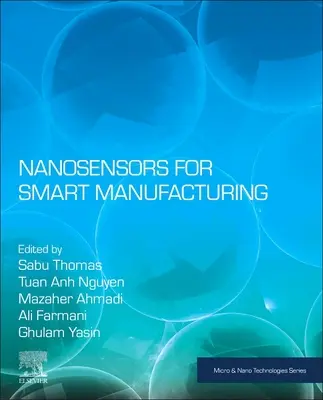 Nanosensoren für die intelligente Fertigung - Nanosensors for Smart Manufacturing
