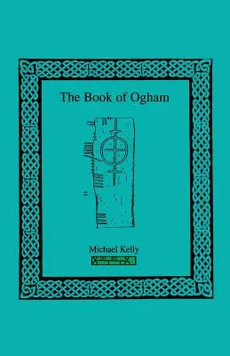 Das Buch von Ogham - The Book of Ogham