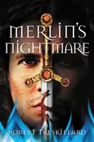 Merlins Albtraum - Merlin's Nightmare