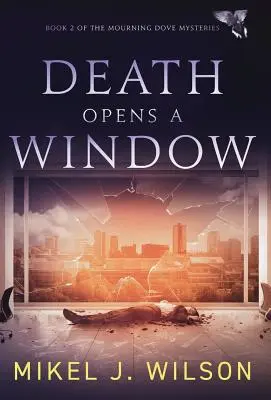 Der Tod öffnet ein Fenster - Death Opens a Window