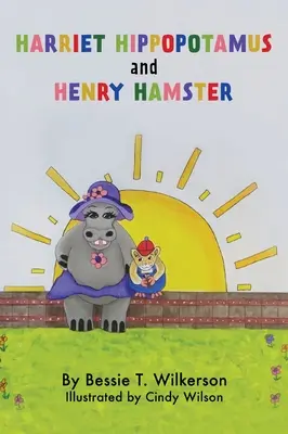Harriet Hippopotamus und Henry Hamster - Harriet Hippopotamus and Henry Hamster