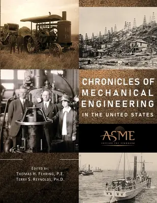 Chronik des Maschinenbaus in den Vereinigten Staaten - Chronicles of Mechanical Engineering in the United States