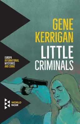 Kleine Verbrecher - Little Criminals