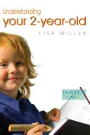 Ihr Zweijähriges verstehen - Understanding Your Two-Year-Old