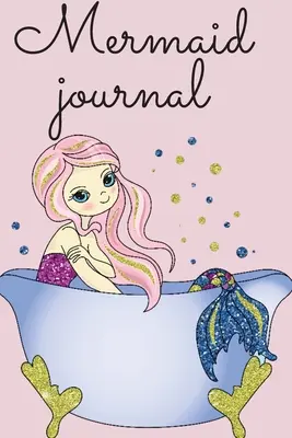 Meerjungfrauen-Tagebuch für Mädchen - Mermaid journal for girls