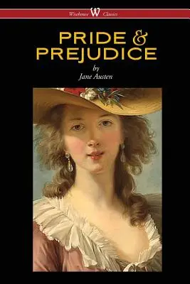 Stolz und Vorurteil (Wisehouse Classics - mit Illustrationen von H.M. Brock) - Pride and Prejudice (Wisehouse Classics - with Illustrations by H.M. Brock)