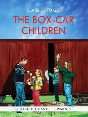 Die Box-Car-Kinder - The Box-Car Children